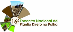 16 Encontro Nacional de Plantio Direto na Palha